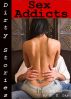 Dirty Stories: Sex Addicts, Erotic Tales by E. Z. Lay