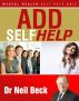 ADD Self Help by Dr Neil Beck