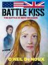 Battle Kiss by O'Neil De Noux