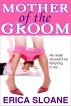 Mother Of The Groom by Erica Sloane