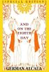 And On The Eighth Day [Special Edition] by German Alcala