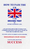 Cover for 'How To Pass The UK Car Driving Test'