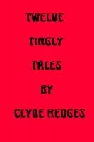 Cover for 'Twelve Tingly Tales'