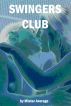Swingerâ€™s Club by Mister Average