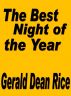 The Best Night of the Year by Gerald Rice