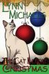 The Cat Before Christmas by Lynn Michaels