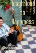 Rough Road to Happiness (A Gay Erotica Romance) by Shabbu 
