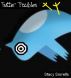 Twitter Troubles by Stacy Sorrells