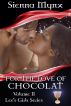 For the Love of Chocolat by Sienna Mynx
