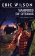 Vampires of Ottawa by Eric Wilson