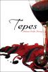 Tepes by Johann Wolfe Heisey