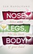 Nose, Legs, Body! Know Wine Like The Back of Your Hand by Len Napolitano