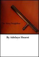 Cover for 'The Nosy Neighbor'