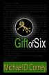 Gift of Six by Michael Corney