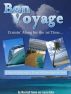 Bon Voyage! Cruisin' Along for the 1st Time by Marshall Towne