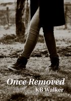Cover for 'Once Removed'