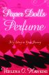 From Paper Dolls to Perfume - My Story on Your Journey by Verlena Hawkins