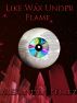 Like Wax Under Flame by Alexandra Pelaez