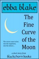 Cover for 'The Fine Curve of the Moon'