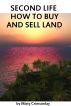 Second Life ~ How to Buy and Sell Land by Misty Crimsonlay