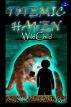Totemic Haven 2 - WildChild by K.R. Columbus