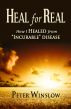 Heal for Real by Peter Winslow