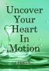 Heart In Motion by Elysha 