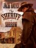 The Sheriff of Sorrow by Jack Bates
