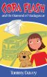 Cora Flash and the Diamond of Madagascar by Tommy Davey