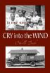 Cry into the Wind by Othello Bach