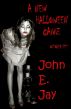 A New Halloween Game by John E. Jay