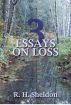Three Essays on Loss by R. H. Sheldon