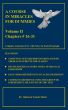 A COURSE IN MIRACLES FOR DUMMIES: Volume II -Text  Chapters #16-31 by Tom Wakechild
