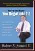 you negotiate it by robert  menard