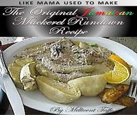 Cover for 'The Original Jamaican Mackerel Rundown Recipe'