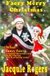 Faery Merry Christmas by Jacquie Rogers