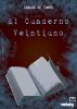 El Cuaderno Veintiuno by Carlos de TomÃ¡s
