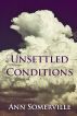 Unsettled Conditions (Pindone Files #2) by Ann Somerville