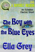Cover for 'The Boy With the Blue Eyes'