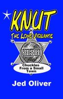 Cover for 'Knut (the lone vigilante)'