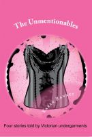 Cover for 'The Unmentionables'