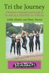 Tri the Journey by Libby Hurley