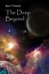 The Deep Beyond: A Relic Worlds Novel by Jeff McArthur