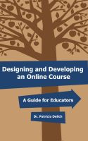 Cover for 'Designing and Developing an Online Course: A Guide for Educators'