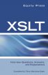 XSLT Interview Questions, Answers, and Certification: Your Guide to XSLT Interviews and Certification Review by Equity Press 