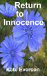 Return to Innocence by Kate Everson