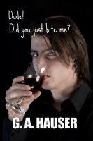 Cover for 'Dude! Did you just bite me?'