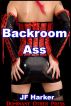 Backroom Ass by JF Harker