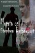 Muerto De Amor by Stephen Betancourt