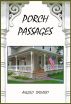 Porch Passages by Angelo Daluisio